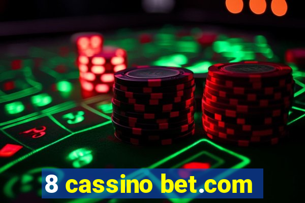 8 cassino bet.com